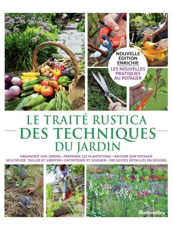 Le traité Rustica des techniques du jardin