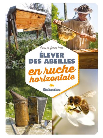 Élever des abeilles en ruche horizontale