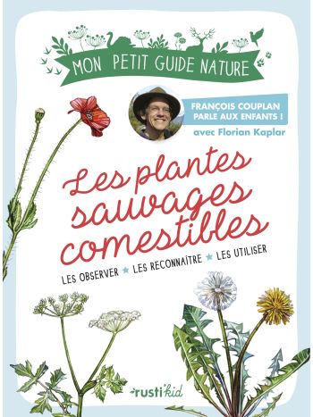 Les plantes sauvages comestibles