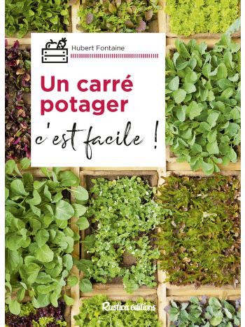 Un carré potager, c'est facile