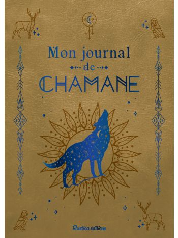 Mon journal de chamane