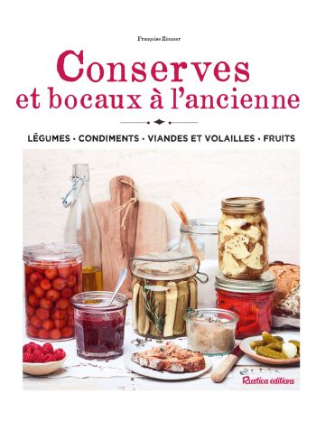 Conserves et bocaux à l'ancienne