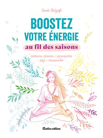 Boostez votre énergie au fil des saisons