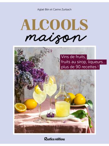 Alcools maison