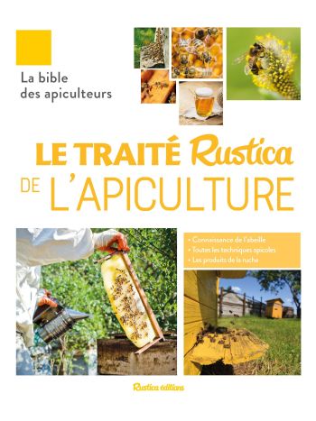 Le traité Rustica de l'apiculture