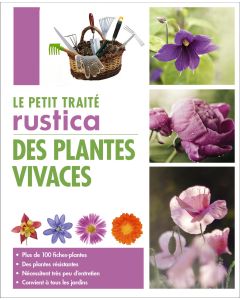 Le petit traité Rustica des plantes vivaces