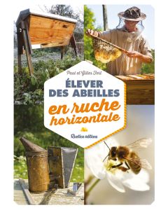 Élever des abeilles en ruche horizontale