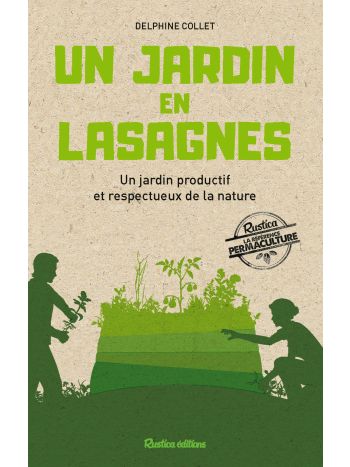 Un jardin en lasagnes