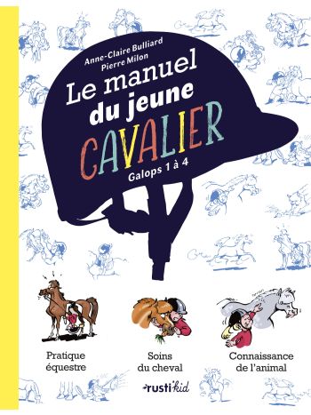 Le manuel du jeune cavalier