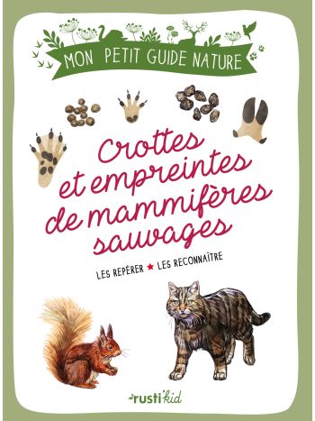 Crottes et empreintes de mammifères sauvages
