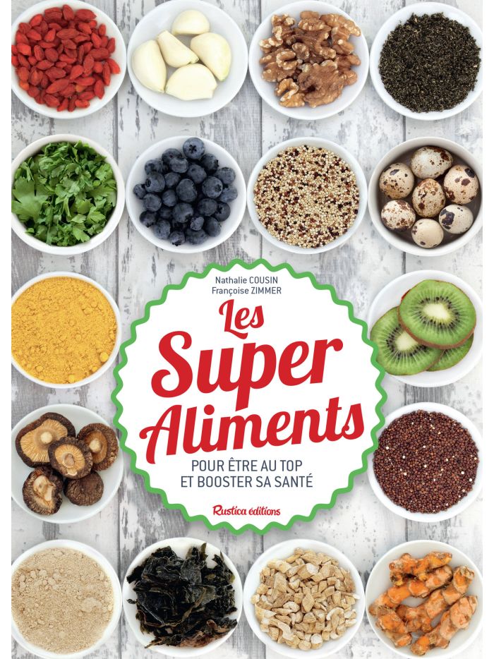 De super aliments pour votre santé