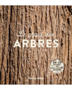 Le chant des arbres