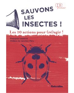 Sauvons les insectes !