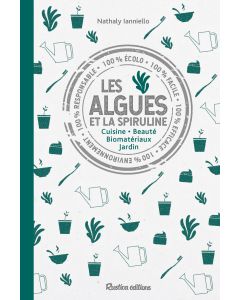Les algues et la spiruline