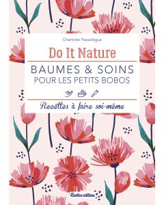 Baumes et soins pour les petits bobos