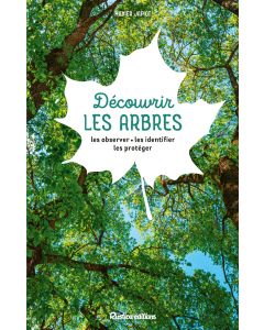 Découvrir les arbres